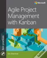Agile Project Management With Kanban