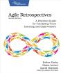 Agile Retrospectives, Second Edition - Preview