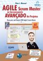 Agile Scrum Master No Gerenciamento Avançado De Projetos 2a Edição - Preview