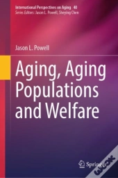 Aging, Aging Populations And Welfare