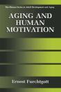 Aging And Human Motivation - Preview