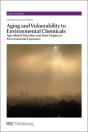 Aging And Vulnerability To Environmental Chemicals - Preview