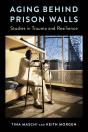 Aging Behind Prison Walls - Preview