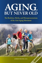 Aging, But Never Old