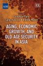 Aging, Economic Growth, And Old-Age Security In Asia - Preview
