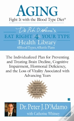 Capa do artigo Aging: Fight It With The Blood Type Diet
