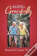 Aging Gracefully
