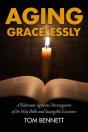 Aging Gracelessly - Preview