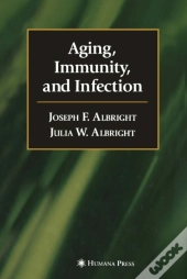 Aging, Immunity, And Infection