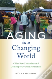 Aging In A Changing World
