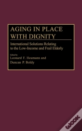 Aging In Place With Dignity