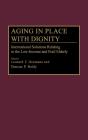 Aging In Place With Dignity - Preview