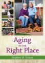 Aging In The Right Place - Preview