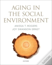 Capa do artigo Aging In The Social Environment