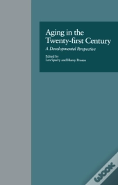 Aging In The Twenty-First Century