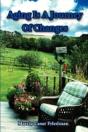 Aging Is A Journey Of Changes - Preview