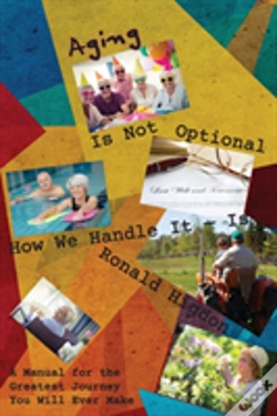 Capa do artigo Aging Is Not Optional - How We Handle It Is