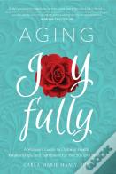 Aging Joyfully