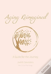 Capa do artigo Aging Reimagined: A Guide For The Journe