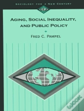 Aging, Social Inequality, And Public Policy