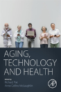 Aging, Technology And Health - Preview