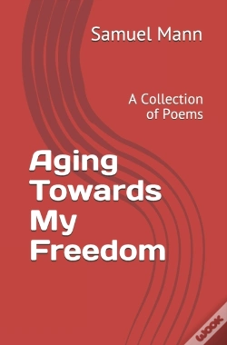 Capa do artigo Aging Towards My Freedom