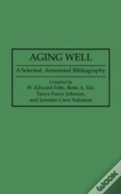 Aging Well