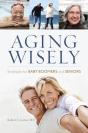 Aging Wisely - Preview