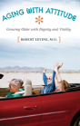 Aging With Attitude - Preview