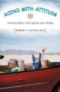Aging With Attitude - Preview