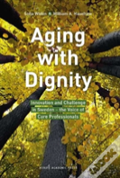 Aging With Dignity