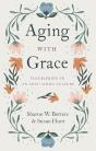 Aging With Grace - Preview