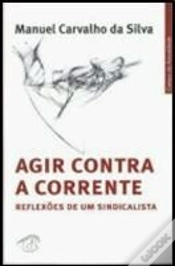 Capa do artigo Agir Contra a Corrente