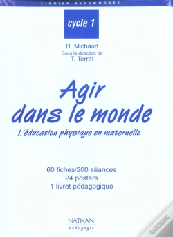 Capa do artigo Agir Dans Le Monde; L'Éducation Physique En Maternelle ; Cycle 1