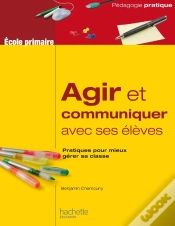 Capa do artigo Agir Et Communiquer Avec Ses Élèves