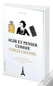 Capa do artigo Agir Et Penser Comme Coco Chanel