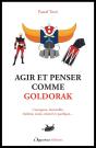 Agir Et Penser Comme Goldorak - Preview