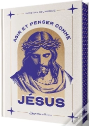Capa do artigo Agir Et Penser Comme Jésus