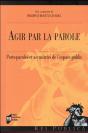 Agir Par La Parole - Preview