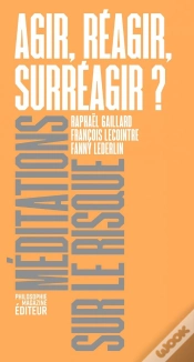 Capa do artigo Agir, Réagir, Surréagir ?