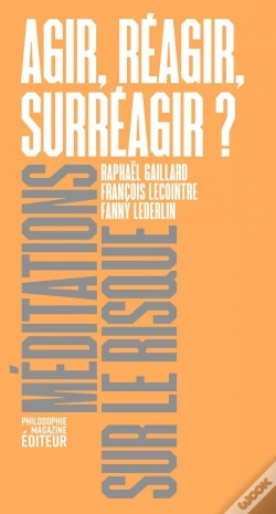 Capa do artigo Agir, Réagir, Surréagir ?