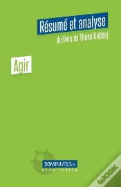 Capa do artigo Agir Resume Et Analyse De Thami Kabbaj