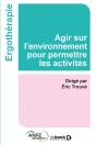 Agir Sur L'Environnement Pour Permettre Les Activités - Preview