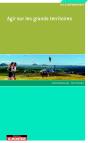 Agir Sur Les Grands Territoires - Preview