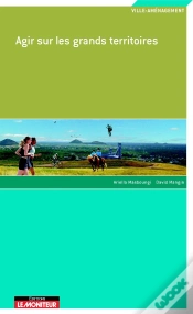 Capa do artigo Agir Sur Les Grands Territoires
