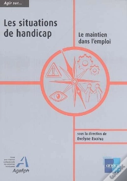 Capa do artigo Agir Sur Les Situations De Handicap, Le Maintien Dans L'Emploi