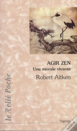 Capa do artigo Agir Zen ; Une Morale Vivante