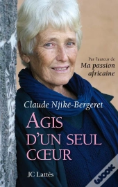 Agis D'Un Seul Coeur