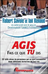 Agis - Fais Ce Que Tu Dis