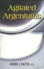 Agitated Argentums - Preview